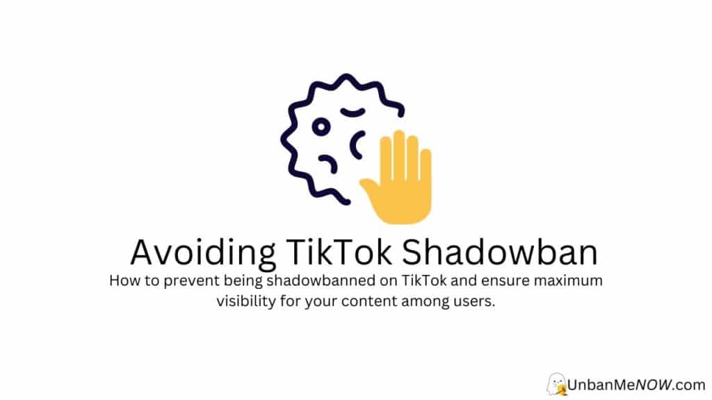 Avoid Getting Shadowbanned on TikTok