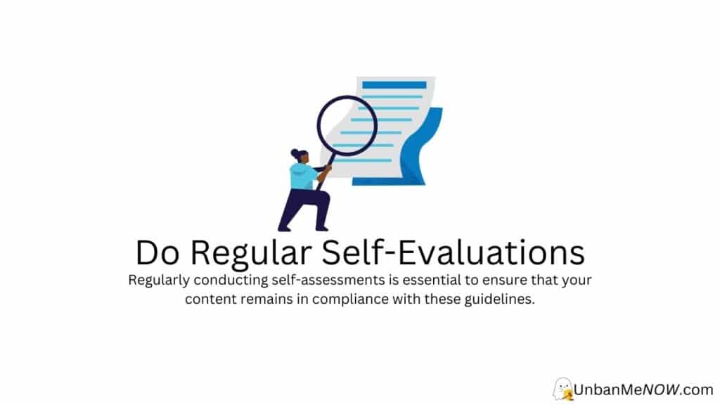 Conduct Regular Self-Evaluations