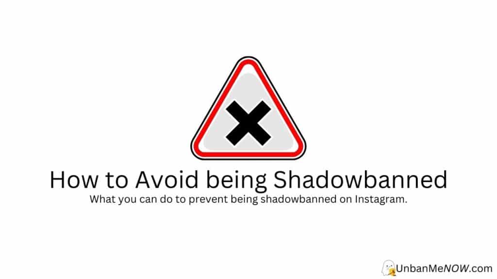 How to Avoid being Shadowbanned on Instagram