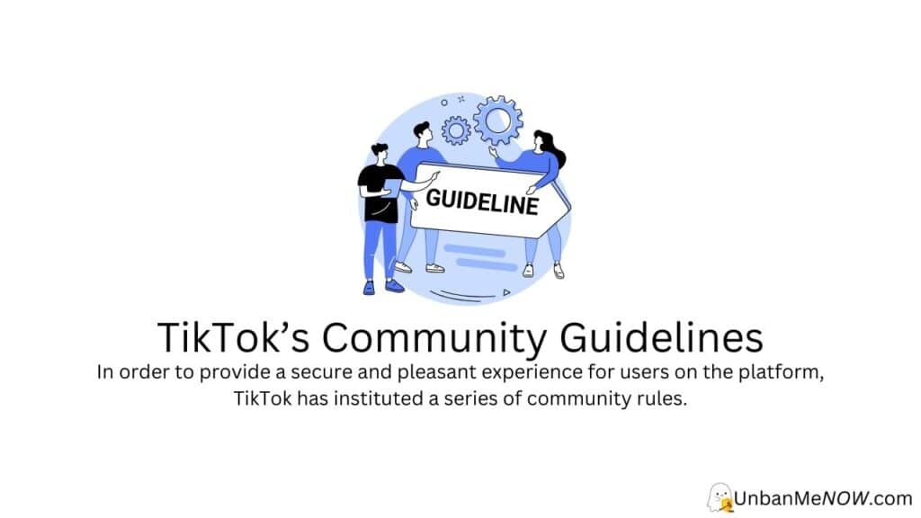 Learn TikTok’s Community Guidelines