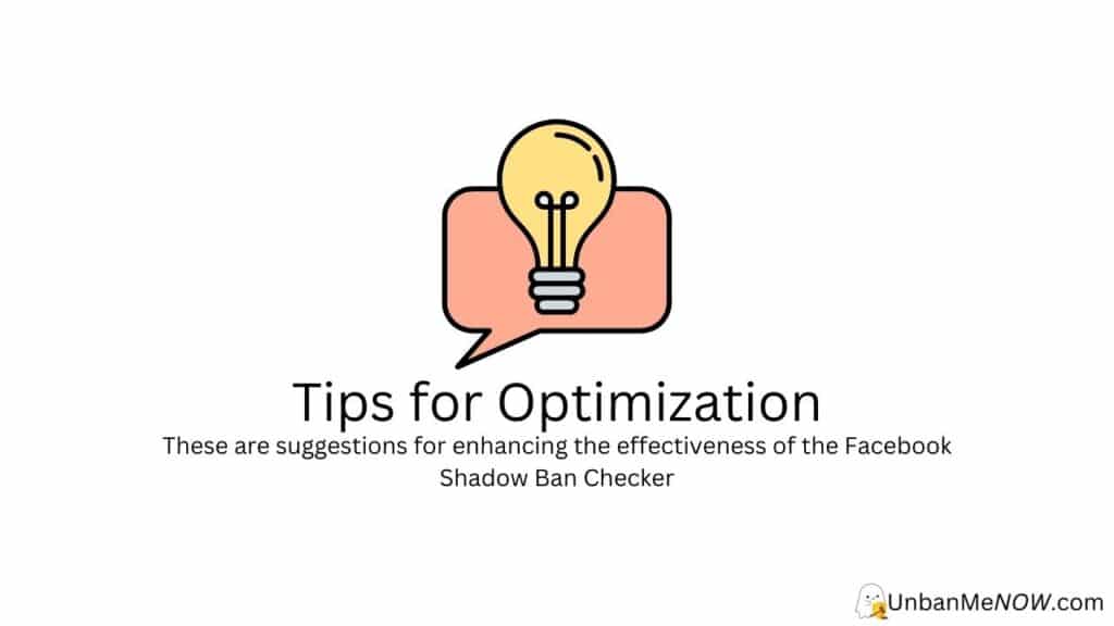 Tips for Optimizing the Facebook Shadow Ban Checker