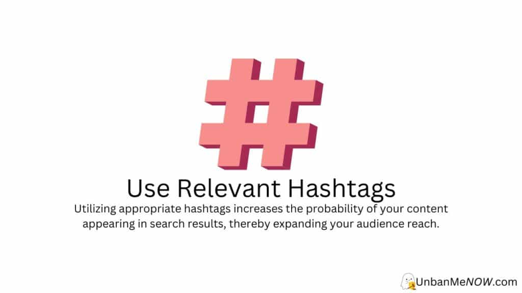 Use Appropriate Hashtags