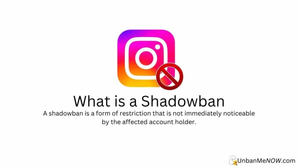 What is a Shadowban