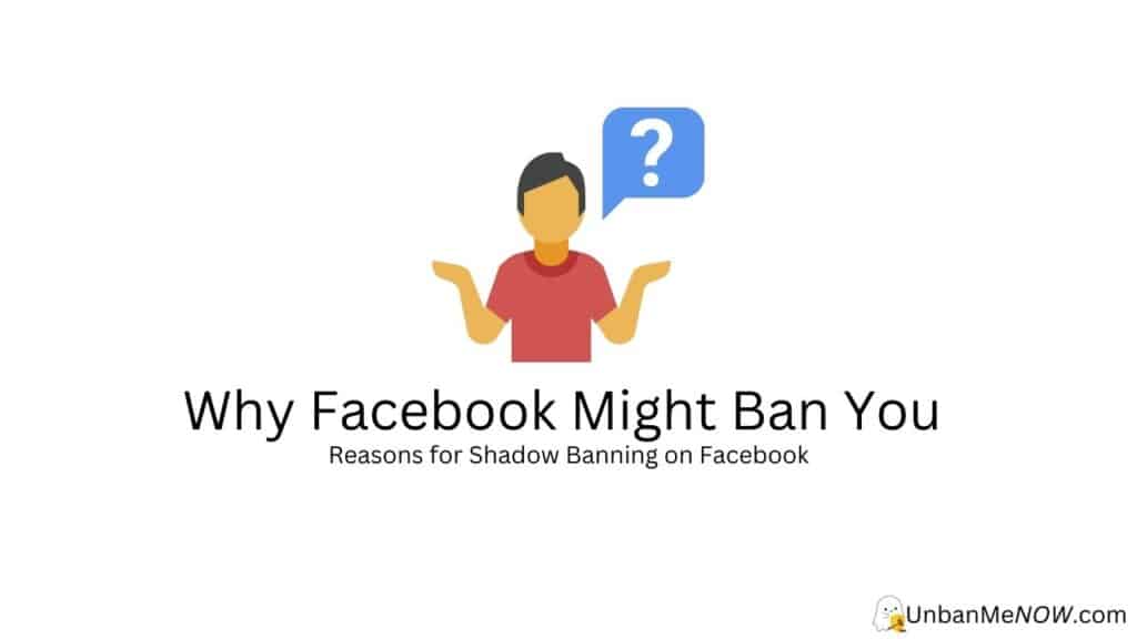 Why Facebook Might Ban You
