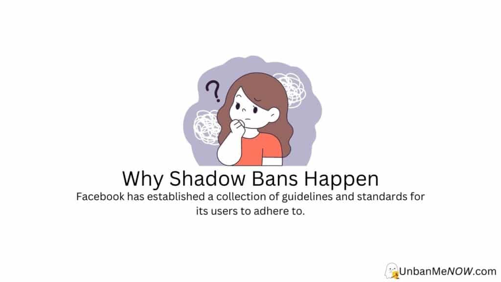 Why Facebook Shadow Bans Happen